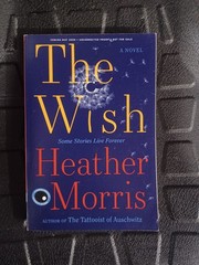 The Wish By Heather Morris ARC Uncorrected Proof Novel 2026 Paperback Fiction…