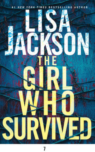 The Girl Who Survived – Hardcover By Jackson, Lisa – GOOD