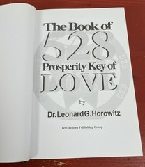 The Book of 528 Prosperity Key of Love by Dr. Leonard G. Horowitz HC 1st Ed 2011