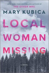 Local Woman Missing – paperback Kubica, Mary