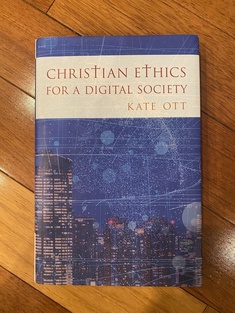 Christian Ethics for a Digital Society, Brand New, by Kate Ott