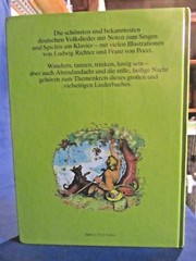 DIE SCHONSTEN VOLKS-UND KINDERLIEDER, DELPHIN VERLAG, GERMANY, 1981, 255 PAGES