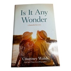 Is It Any Wonder SIGNED Courtney Walsh Christian Romance Book