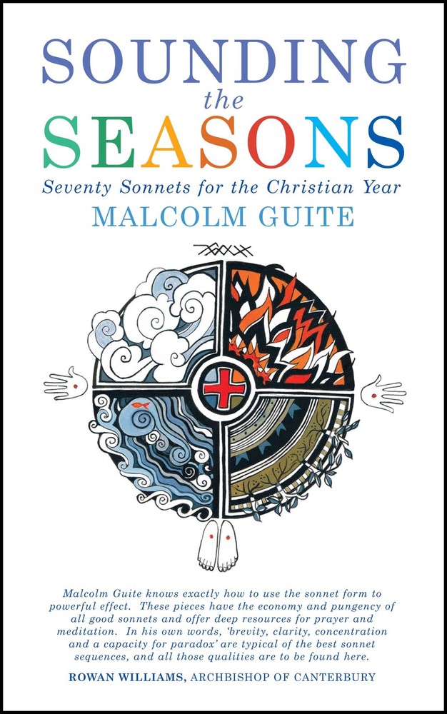 Sounding the Seasons enlarged edition: Seventy , Guite, Guite,..