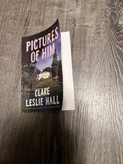 Pictures of Him – Clare Leslie Hall, Paperback, Used