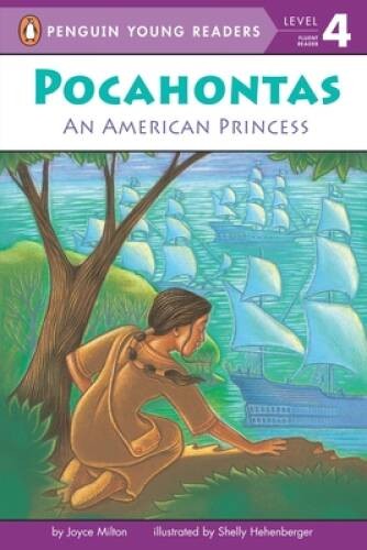 Pocahontas: An American Princess (Penguin Young Readers, Level 4) – GOOD