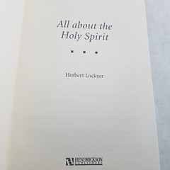 ALL ABOUT THE HOLY SPIRIT – Hardcover by Herbert Lockyer