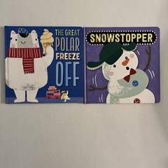 Snowstopper By Tim Bugbird And The Great Polar Freeze Off By Sarah Creese Lot(2)