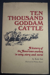 Ten Thousand Goddam Cattle by Katie Lee 1980