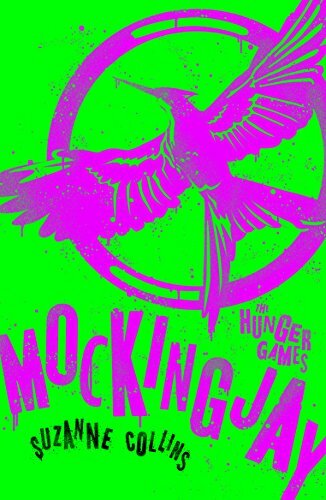 Mockingjay (Hunger Games Trilogy) by Collins, Suzanne Book The Fast Free