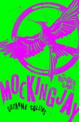 Mockingjay (Hunger Games Trilogy) by Collins, Suzanne Book The Fast Free