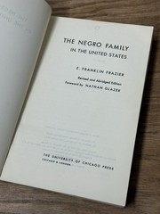 The Negro Family in the United States E. Franklin Frazier 1969 Revised Edition
