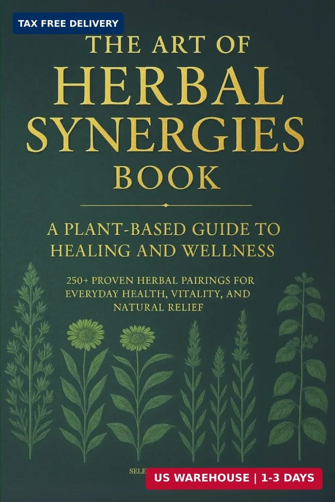 The Art of Herbal Synergies Book: A Plant-Based Guide to Healing and…