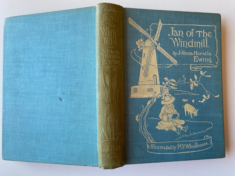 JAN WINDMILL~Juliana Horatia Ewing~M.V.WHEELHOUSE~Queen’s Treasures~1914 HC~Bell