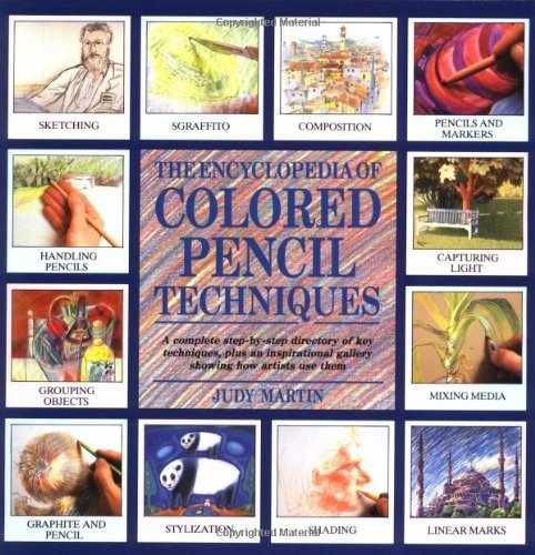 Encyclopedia of Colored Pencil – Paperback, by Martin Judy – Very Good