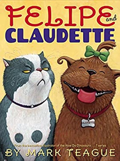Felipe and Claudette Hardcover Mark Teague