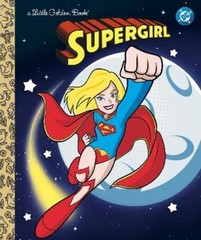 Courtney Carbone Supergirl Little Golden Book (DC Supergirl) (Hardback)
