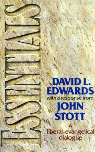 Essentials: A Liberal-Evangelical Dialogue by Stott, John R. W. 0340426233 The