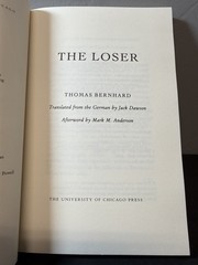 The Loser by Thomas Bernhard, University of Chicago Press 1996 Paperback Fiction
