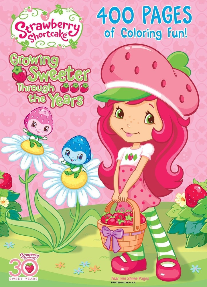 Strawberry Shortcake: : 400 Pages of Coloring Fun! (Strawberry Shortcake) Co…