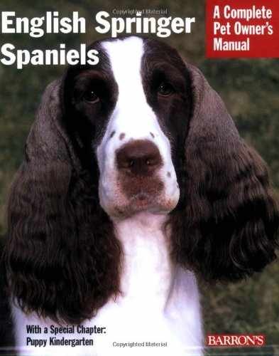 English Springer Spaniels: Everything – Paperback, by Ditto Tanya B. – Very Good