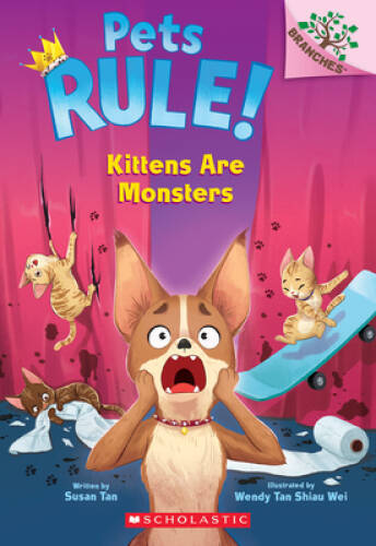 Kittens Are Monsters: A Branches Book (Pets Rule 3) – Paperback – VERY GOOD