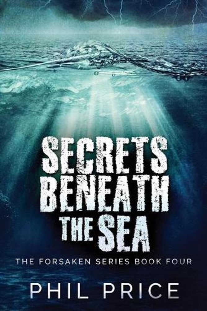 Secrets Beneath The Sea by Phil Price Paperback Book