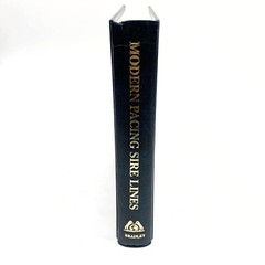 MODERN PACING SIRE LINES By John Bradley – Hardcover Signed 1999