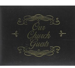 Our Church Guests: Black Bonded Leather, Gilded Page-Edges – New