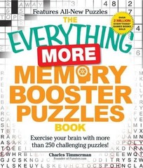 THE EVERYTHING MORE MEMORY BOOSTER PUZZLES BOOK: EXERCISE By Charles Timmerman
