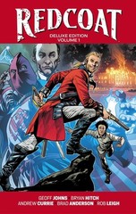 Redcoat Deluxe Edition Hardcover Book One Hardcover by Geoff Johns