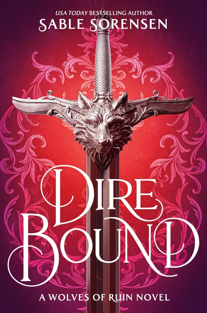 Dire Bound (Standard Edition) (The Wolves of Ruin, 1) by Sable Sorensen