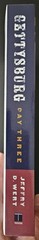 Gettysburg: Day Three – Jeffry D. Wert – 2002, Paperback, SIGNED