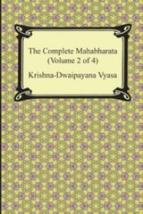 The Complete Mahabharata (Volume 2 Of 4, Books 4 To 7)
