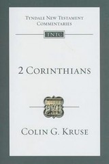 2 Corinthians (Tyndale New Testament Commentaries) by Colin G. Kruse