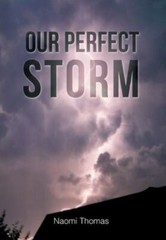 Our Perfect Storm by Thomas, Naomi, Like New Used, Free shipping in the US
