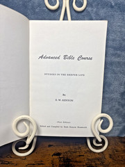 Advanced Bible Course: Studies In The Deeper Life By E.W. Kenyon 1970