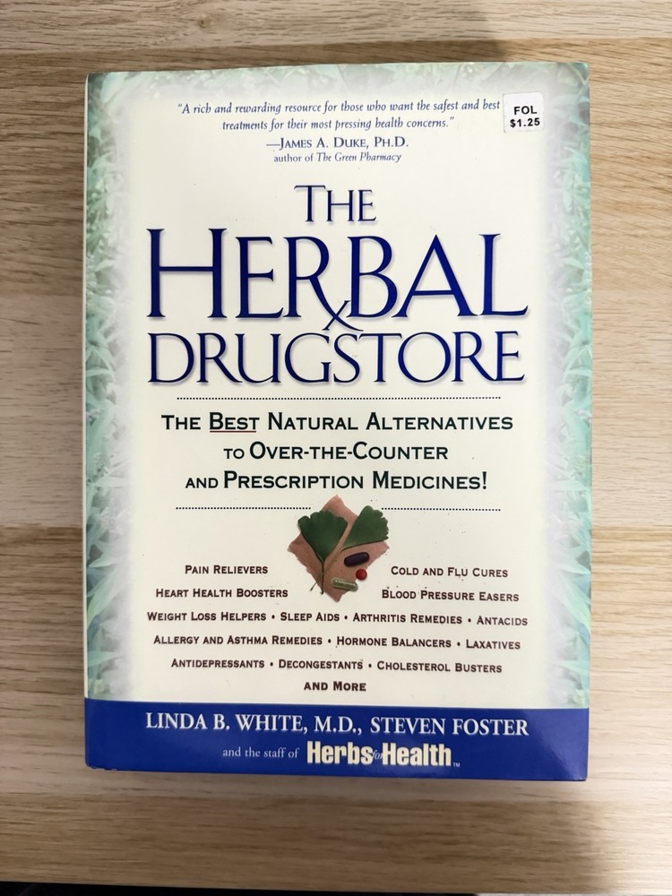 Herbal Drugstore : The Best Natural Alternatives to over-The-Counter