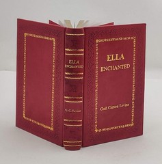 Ella Enchanted: A Newbery Honor Award Winner [PREMIUM LEATHER BOUND]