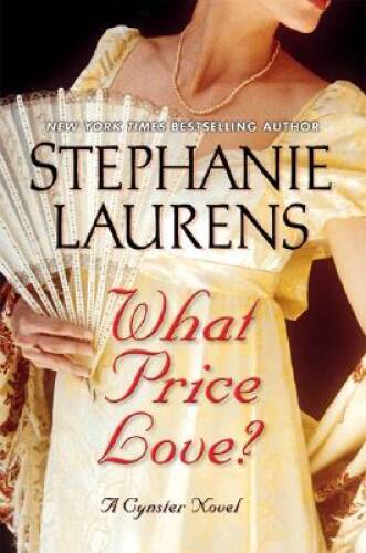 What Price Love?: A Cynster Novel (Cynster Novels) – Hardcover – GOOD