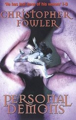 Personal Demons – Paperback By Fowler, Christopher – VERY GOOD
