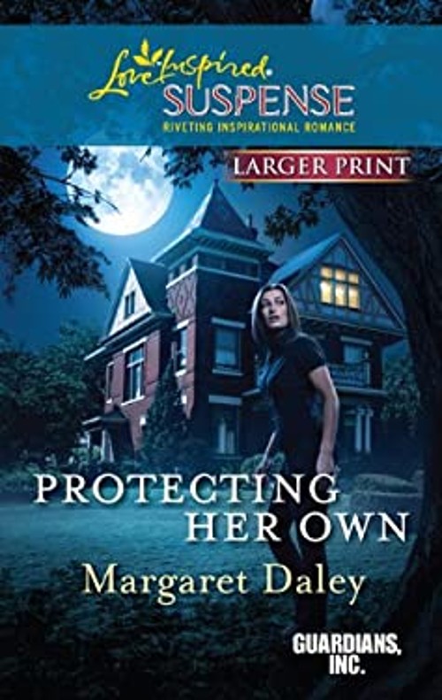 Protecting Her Own Mass Market Paperbound Margaret Daley