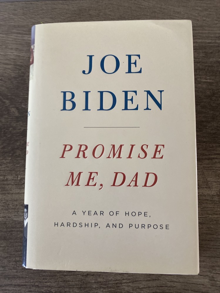 PROMISE ME, Dad by Joe Biden 2017 Flatiron Books FIRST EDITION hardcover HCDJ