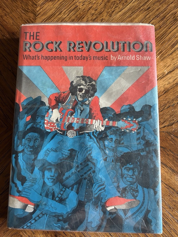 The Rock Revolution Arnold Shaw HCDJ First Printing 1969 Ex-library