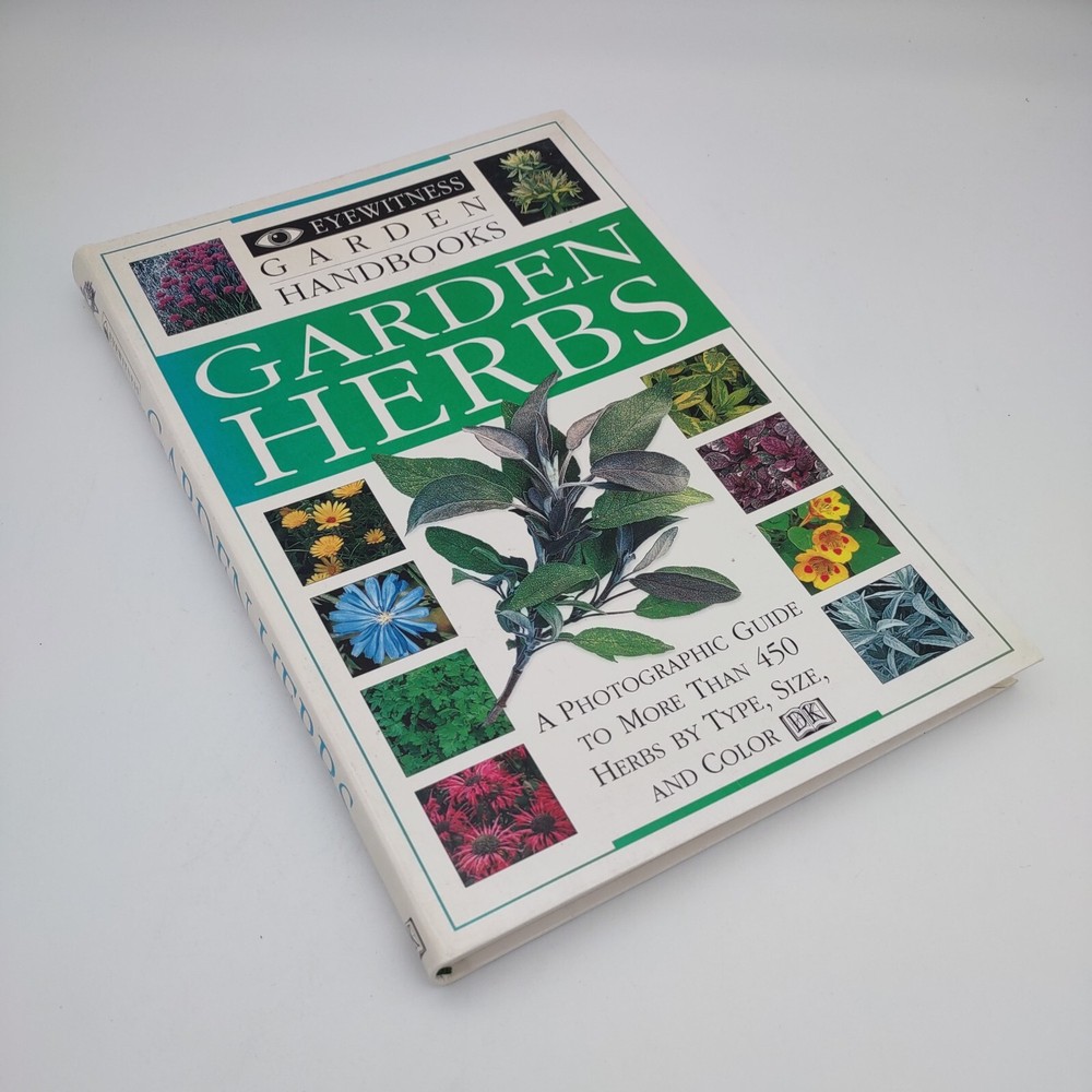 Eyewitness Garden Handbooks: Garden Herbs Bown, Deni ~ Paperback