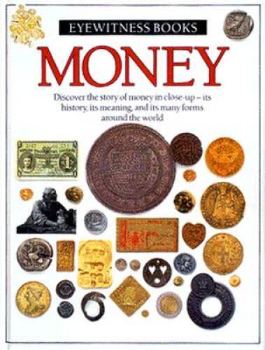 Money (Eyewitness Books) – Hardcover By Joe Cribb – VERY GOOD