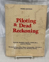Piloting and Dead Reckoning by G. D. Dunlap and H. H. Shufeldt