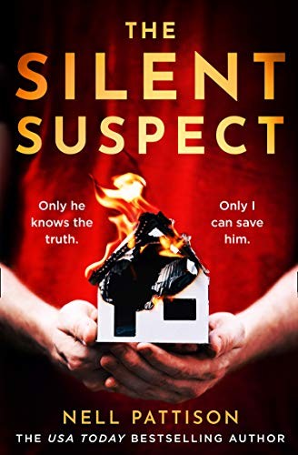 The Silent Suspect: Only he knows the truth. On, Pattison+-