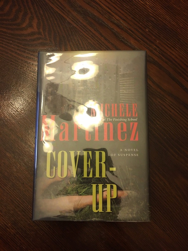 SIGNED Cover-Up By Michele Martinez 1st Edition First Printing 2007 Hardcover