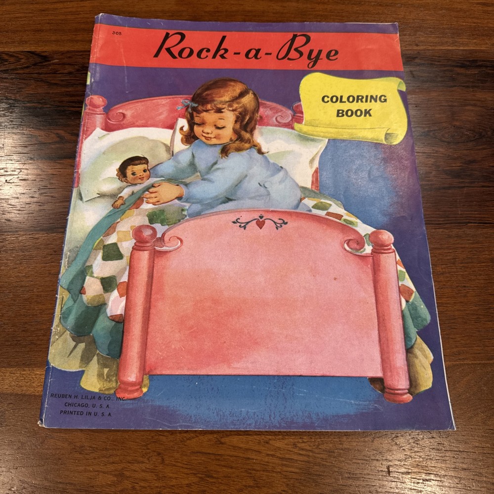 Vintage Rock – A – Bye Coloring Book Reuben H. Lilja Co. 16 Pages RARE!!!!!